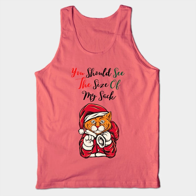 You Should See The Size Of My Sack Tank Top by Allexiadesign